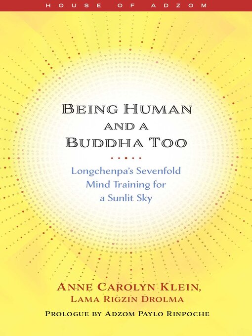 Title details for Being Human and a Buddha Too by Anne Klein - Wait list